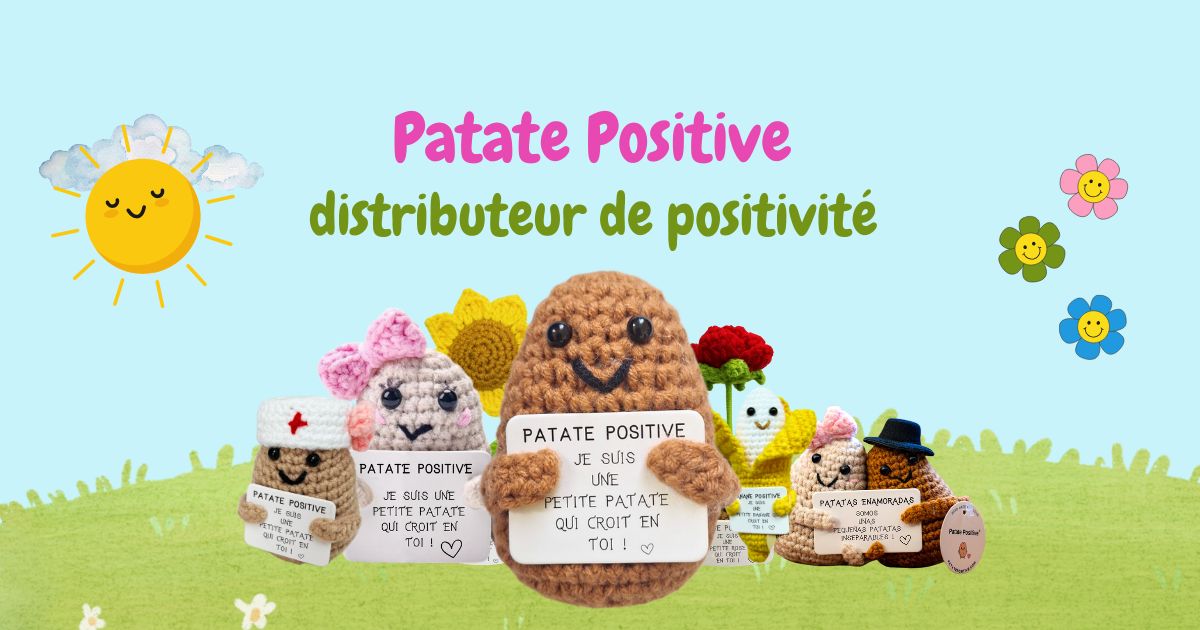 Patate Positive© | Famille de crochets Positifs & Inspirants ❤️